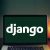 Курс «Django: создание функциональных веб-приложений» онлайн обучение от Нетологии